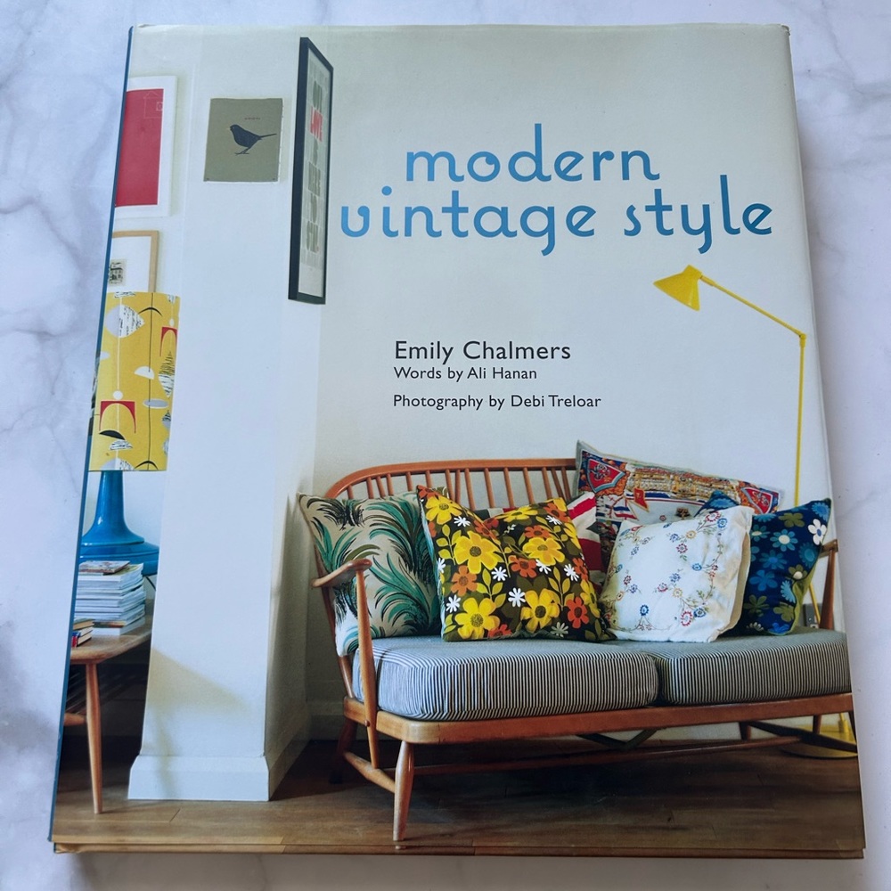 Hardcover: Modern Vintage Style by Emily Chalmers